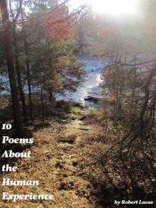      10 Poems About the Human Experience