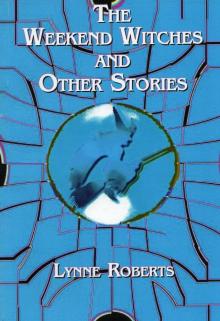      The Weekend Witches and Other Stories