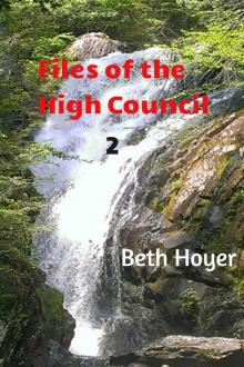      Files of the High Council 2