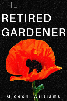      The Retired Gardener