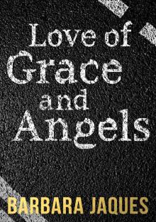      Love of Grace and Angels