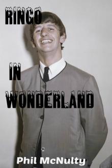      Ringo in Wonderland