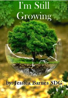      I'm Still Growing