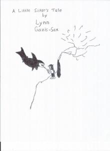      A Little Sister's Tale