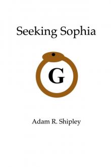      Seeking Sophia
