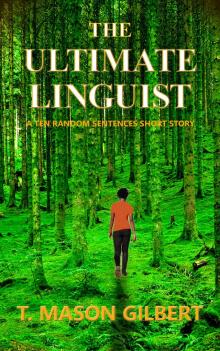      The Ultimate Linguist