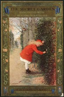      The Secret Garden: Annotated with Reading Strategies