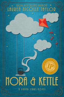      Nora & Kettle