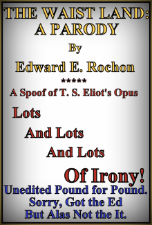      The Waist Land: A Parody