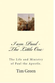      I am Paul - The Little One.