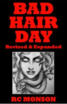      Bad Hair Day, Revised & Expanded