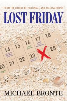      Lost Friday