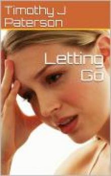      Letting Go
