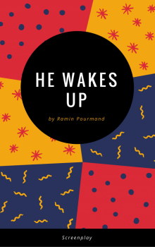      He Wakes Up