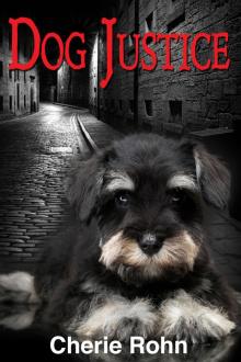      Dog Justice