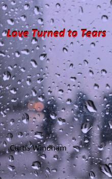      Love Turned to Tears