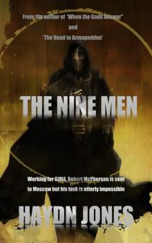      The Nine Men (A Novella)