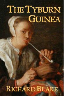      The Tyburn Guinea: A Fragment