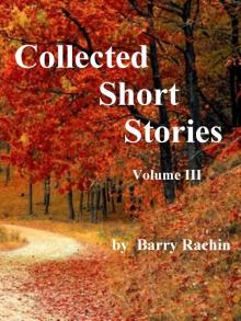      Collected Short Stories: Volume III