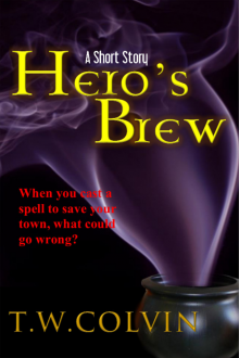      Hero's Brew: A Short Story