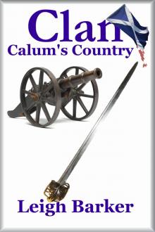      Clan: Season 3: Episode 1 - Calum's Country