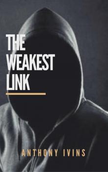      The Weakest Link