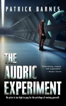      The Audric Experiment