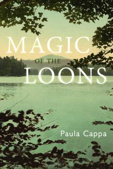      Magic of the Loons, A Short Story