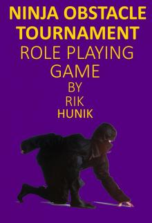      Ninja Obstacle Tournament Role PLaying Game