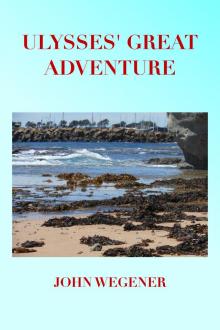      Ulysses' Great Adventure