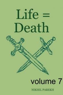      Life = Death - volume 7 - Poems on Life , Death