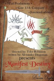      Manifest Destiny
