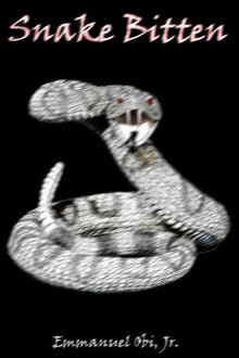      Snake Bitten