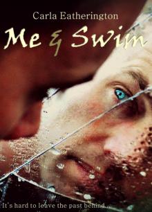      Me and Swim