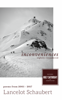      Inconveniences Rightly Considered