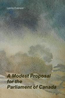      A Modest Proposal for the Parliament of Canada