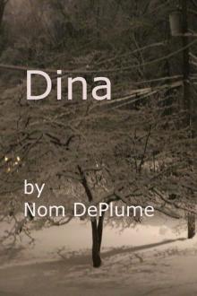      Dina