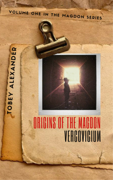      Origins Of The Magdon: Vercovicium