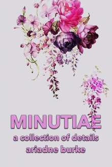      Minutiae