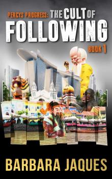      The Cult of Following, Book One