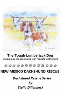      The Tough Lumberjack Dog