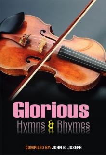      Glorious Hymns and Rhymes