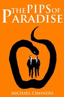      The Pips of Paradise