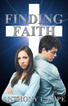      Finding Faith