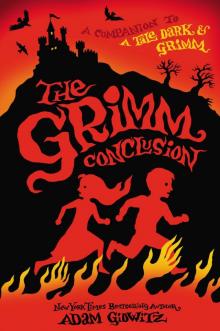      The Grimm Conclusion