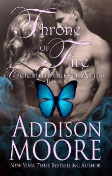      Throne of Fire (Celestra Forever After Book 5)