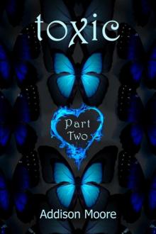      Toxic Part Two