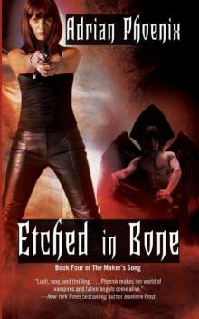      Etched in Bone