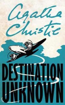      Destination Unknown
