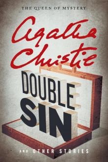      Double Sin and Other Stories